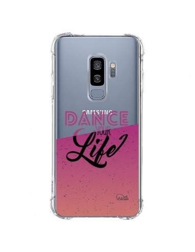 Coque Samsung S9 Plus Dance Your Life Transparente - Lolo Santo