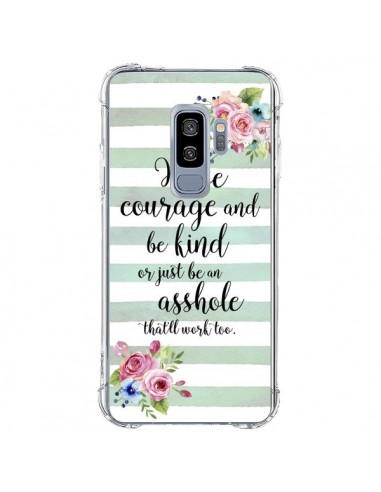 Coque Samsung S9 Plus Courage, Kind, Asshole - Maryline Cazenave