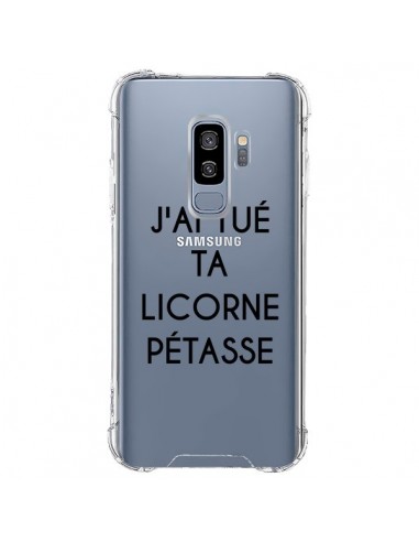 Coque Samsung S9 Plus Tué Licorne Pétasse Transparente - Maryline Cazenave