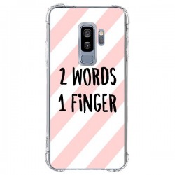 Coque Samsung S9 Plus 2 Words 1 Finger - Maryline Cazenave