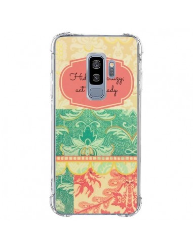Coque Samsung S9 Plus Hide your Crazy, Act Like a Lady - R Delean