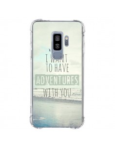 Coque Samsung S9 Plus I want to have adventures with you...