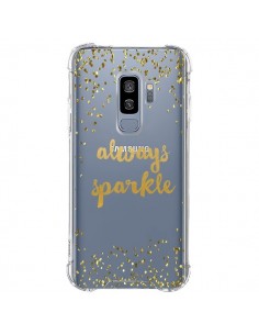 Coque Samsung S9 Plus Always Sparkle, Brille Toujours...