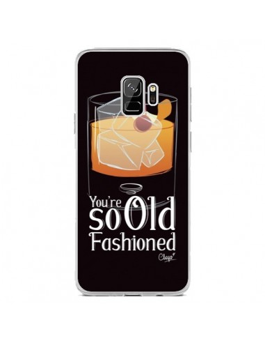 Coque Samsung S9 You're so old fashioned Cocktail Barman - Chapo