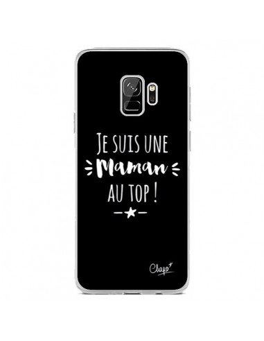 Coque Samsung S9 Je suis une Maman au Top - Chapo