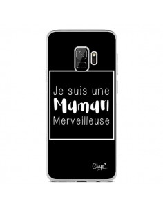 Coque Samsung S9 Je suis une Maman Merveilleuse - Chapo