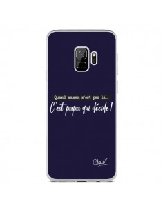 Coque Samsung S9 C'est Papa qui Décide Bleu Marine - Chapo