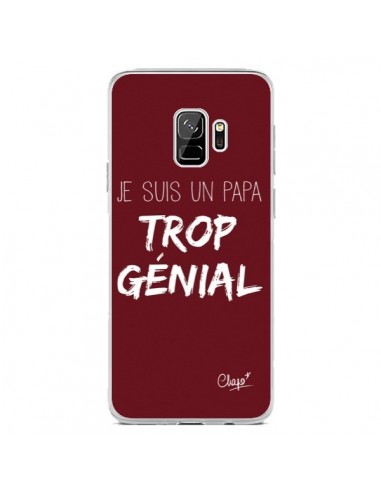 Coque Samsung S9 Je suis un Papa trop Génial Rouge Bordeaux - Chapo