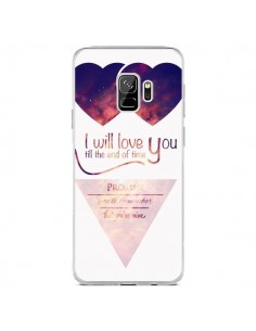 Coque Samsung S9 I will love you until the end Coeurs -...