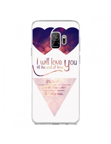 Coque Samsung S9 I will love you until the end Coeurs - Eleaxart