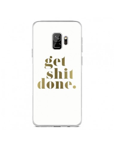 Coque Samsung S9 Get Shit Done Doré - Shop Gasoline