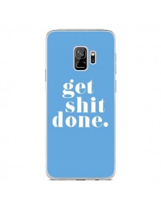 Coque Samsung S9 Get Shit Done Bleu - Shop Gasoline