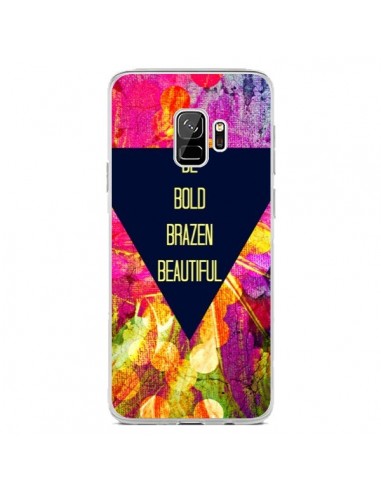 Coque Samsung S9 Be Bold Brazen Beautiful - Ebi Emporium