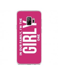 Coque Samsung S9 In our family i'm the Girly one -...