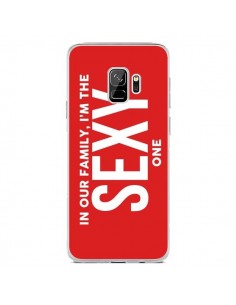 Coque Samsung S9 In our family i'm the Sexy one -...