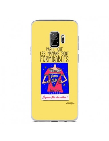 Coque Samsung S9 Parce que les mamans sont formidables Fête des Mères - Leellouebrigitte