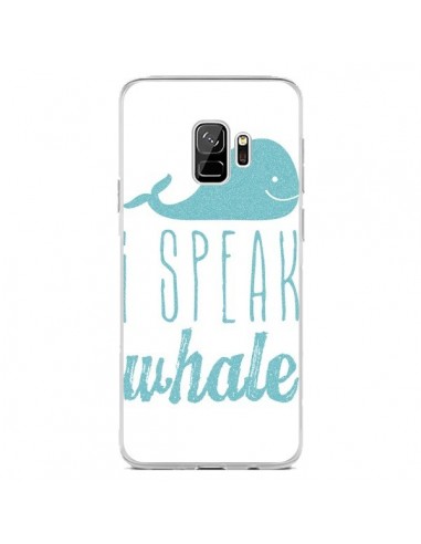 Coque Samsung S9 I Speak Whale Baleine Bleu - Mary Nesrala