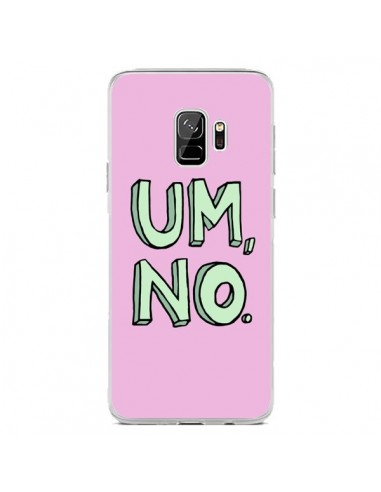 Coque Samsung S9 Um, No - Maryline Cazenave