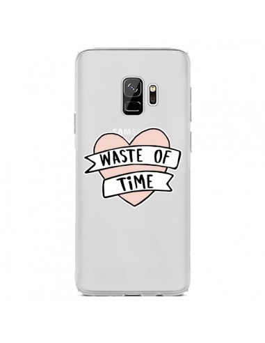 Coque Samsung S9 Waste Of Time Transparente - Maryline Cazenave