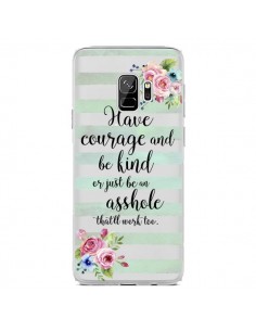 Coque Samsung S9 Courage, Kind, Asshole Transparente -...