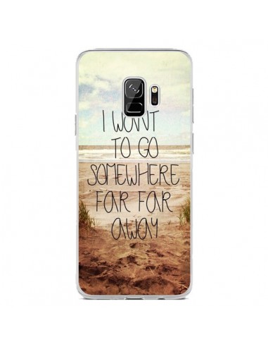 Coque Samsung S9 I want to go somewhere - Sylvia Cook