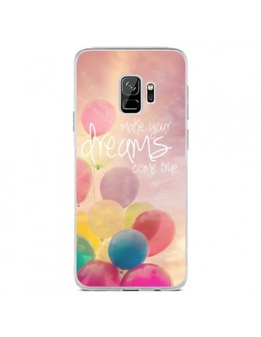 Coque Samsung S9 Make your dreams come true - Sylvia Cook