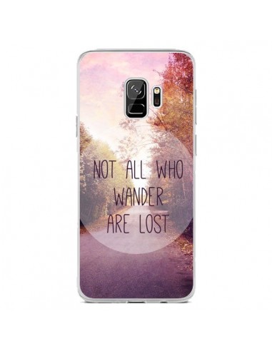 Coque Samsung S9 Not all who wander are lost - Sylvia Cook