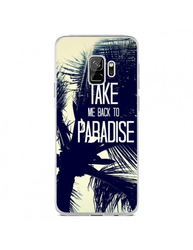 Coque Samsung S9 Take me back to paradise USA Palmiers - Tara Yarte