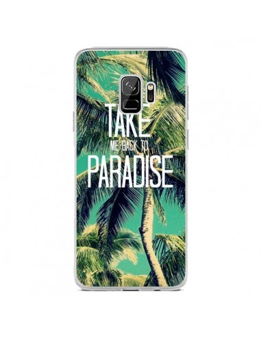 Coque Samsung S9 Take me back to paradise USA Palmiers Palmtree - Tara Yarte