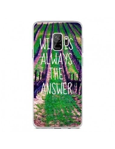 Coque Samsung S9 Wine is always the answer Vin - Tara Yarte