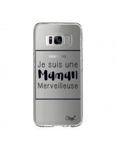 Coque Samsung S8 Je suis une Maman Merveilleuse...