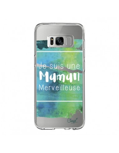 Coque Samsung S8 Je suis une Maman Merveilleuse Bleu Vert Transparente - Chapo