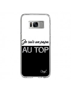 Coque Samsung S8 Je suis un Papa au Top Noir - Chapo