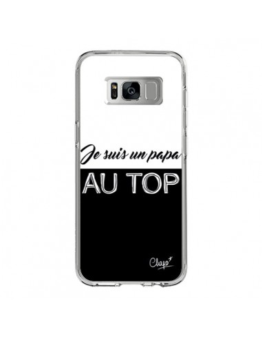 Coque Samsung S8 Je suis un Papa au Top Noir - Chapo