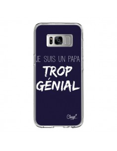 Coque Samsung S8 Je suis un Papa trop Génial Bleu Marine...