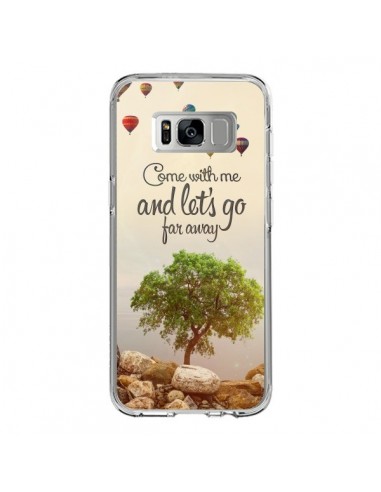 Coque Samsung S8 Let's Go Far Away Ballons - Eleaxart