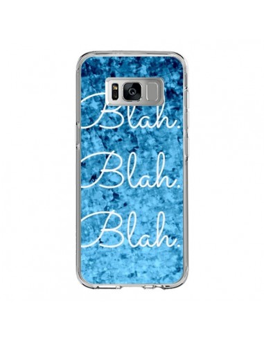 Coque Samsung S8 Blah Blah Blah - Ebi Emporium