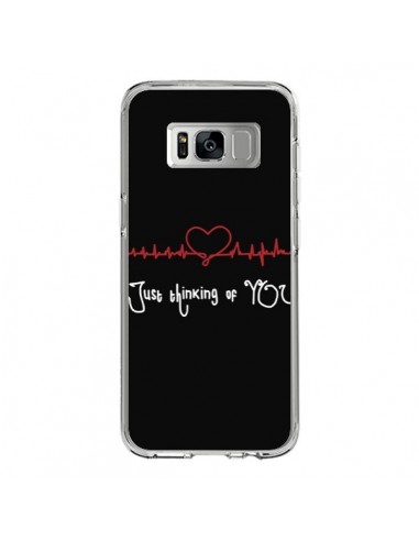 Coque Samsung S8 Just Thinking of You Coeur Love Amour - Julien Martinez