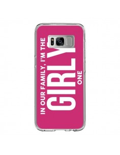 Coque Samsung S8 In our family i'm the Girly one -...