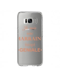 Coque Samsung S8 Je suis une marraine trop géniale...