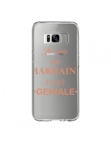 Coque Samsung S8 Je suis une marraine trop géniale Transparente - Laetitia