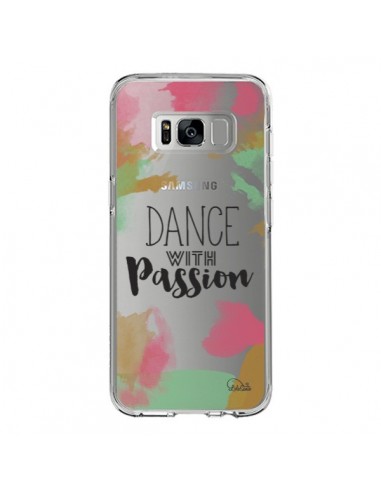 Coque Samsung S8 Dance With Passion Transparente - Lolo Santo