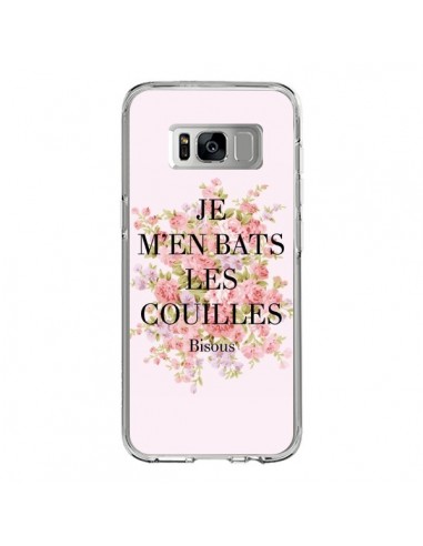 Coque Samsung S8 Je m'en bats les couilles Bisous - Maryline Cazenave