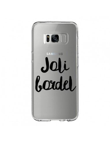 Coque Samsung S8 Joli Bordel Transparente - Maryline Cazenave