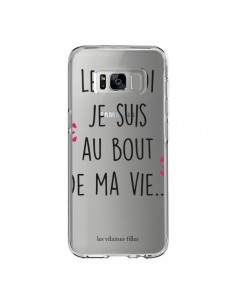Coque Samsung S8 Le lundi, je suis au bout de ma vie...