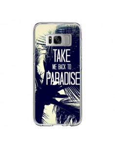 Coque Samsung S8 Take me back to paradise USA Palmiers -...