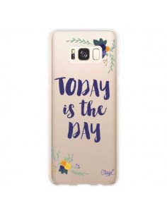 Coque Samsung S8 Plus Today is the day Fleurs...
