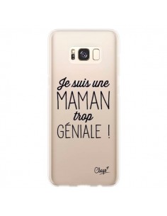 Coque Samsung S8 Plus Je suis une Maman trop Géniale...
