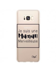 Coque Samsung S8 Plus Je suis une Maman Merveilleuse...