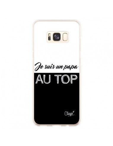 Coque Samsung S8 Plus Je suis un Papa au Top Noir - Chapo